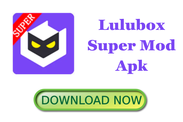 Lulubox Super Mod Apk v6.18.0 (Unlocked Pro, No Ads)
